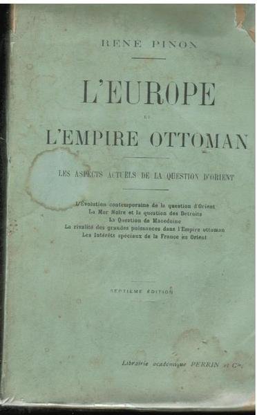 L'Europe et l'Empire Ottoman,