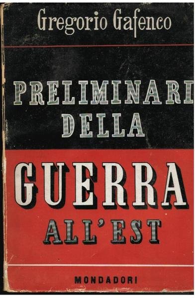 Preliminari della guerra all'est,