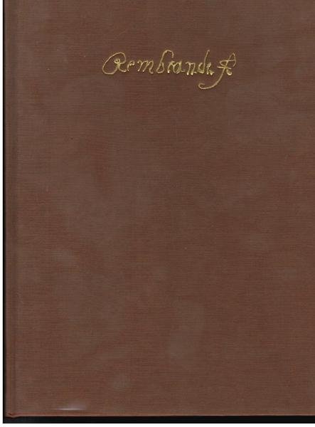 Rembrandt. Leyda 1606 - Amsterdam 1669,