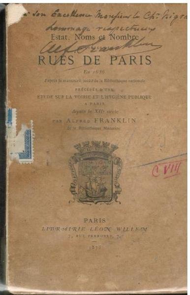 Estat, Nomes et Nombres de toutes les Rue de Paris …