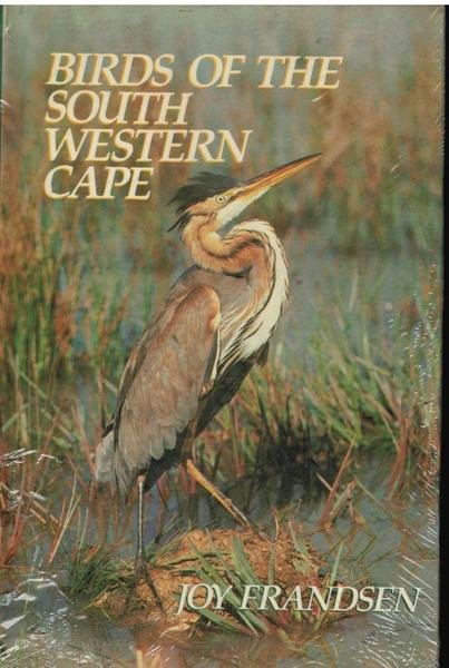 Birds of the South Western Cape,