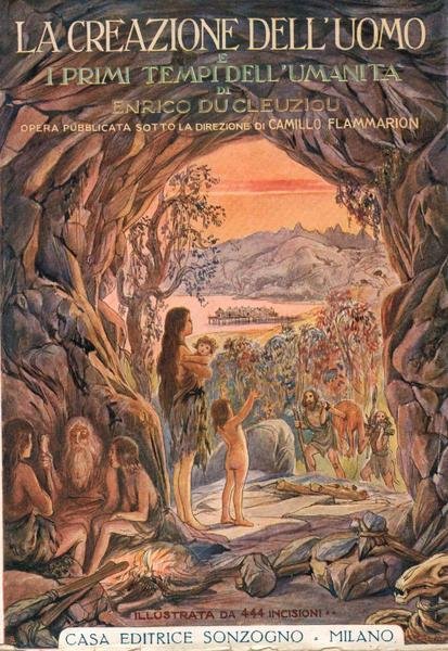 La creazione dell'uomo e i primi tempi dell'umanità,
