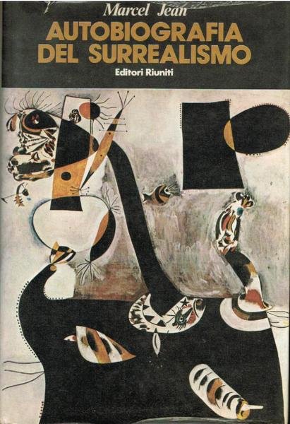 Autobiografia del surrealismo,