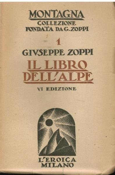 Il libro dell' Alpe,