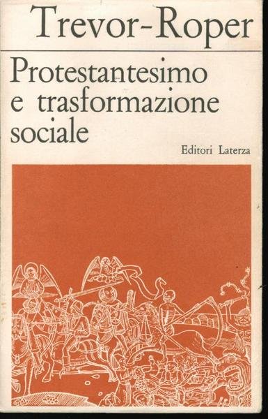 Protenstantesimo e trasformazione sociale,