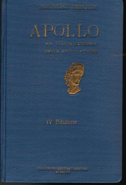 Apollo. Storia generale delle arti plastiche,