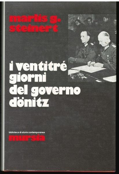 I ventitrè giorni del governo Donitz