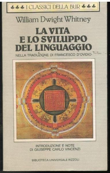 La vita e lo sviluppo del linguaggio