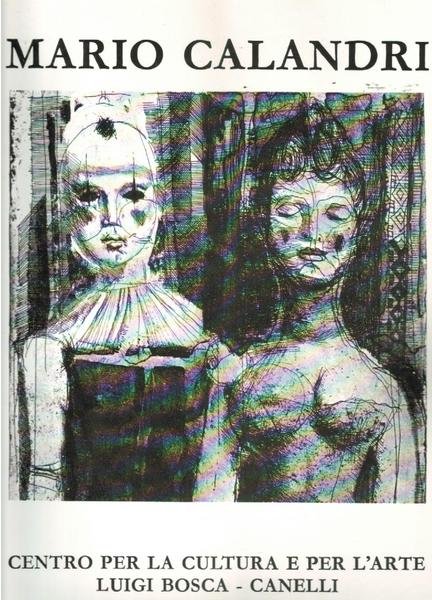Mario Calandri Acqueforti 1937-1985