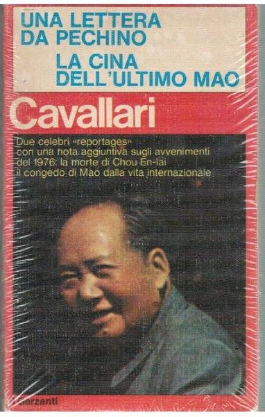 Una lettera da Pechino - La Cina dell'ultimo Mao. Una …