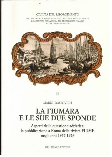LA FIUMARA E LE SUE DUE SPONDE. Aspetti della questione …