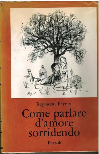 COME PARLARE D'AMORE SORRIDENDO