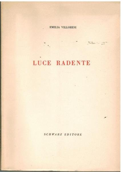 LUCE RADENTE