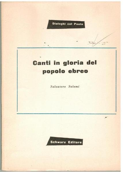 CANTI IN GLORIA DEL POPOLO EBREO