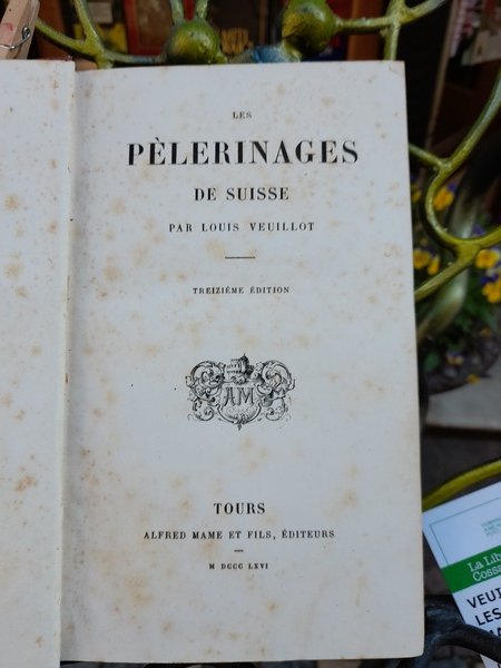 LES PELERINAGES DE SUISSE