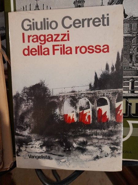 I ragazzi della Fila rossa