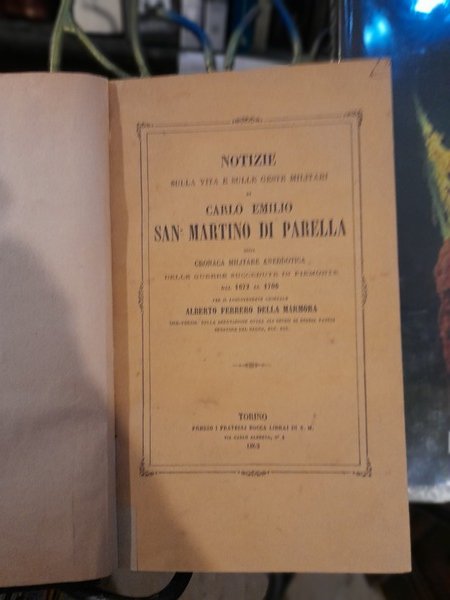 Notizie sulla vita e sulle gesta militari di Carlo Emilio …