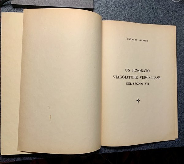 Un ignorato viaggiatore vercellese del sec. XVI