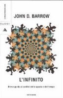 L'infinito. Breve guida ai confini dello spazio e del tempo