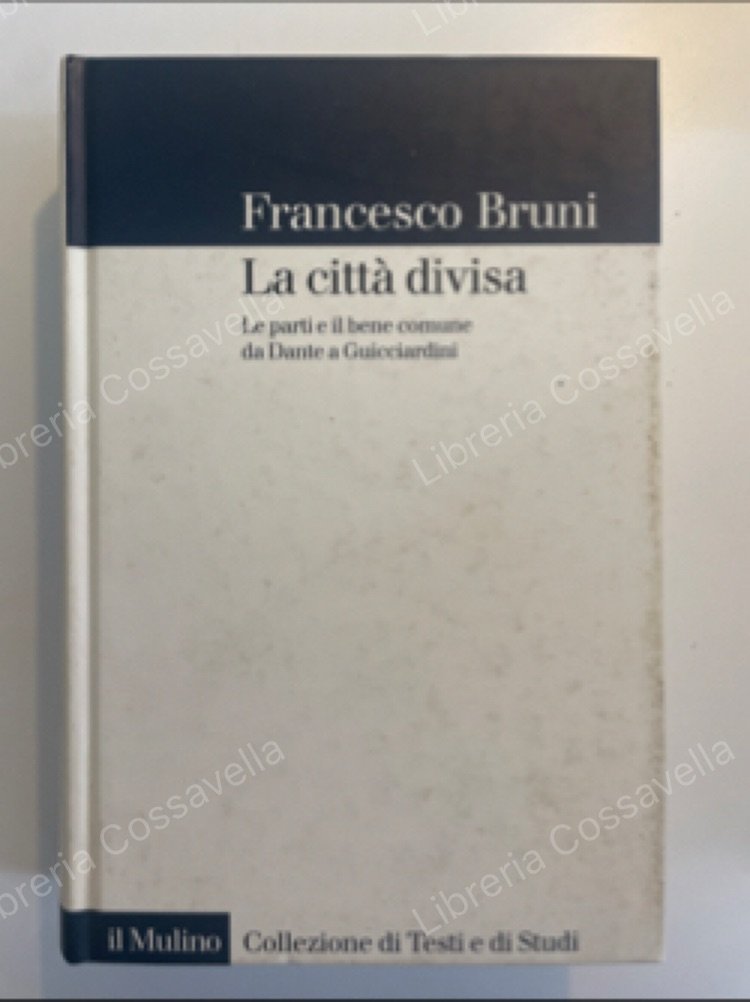 La città divisa. Le parti e il bene comune da … | Immagine principale