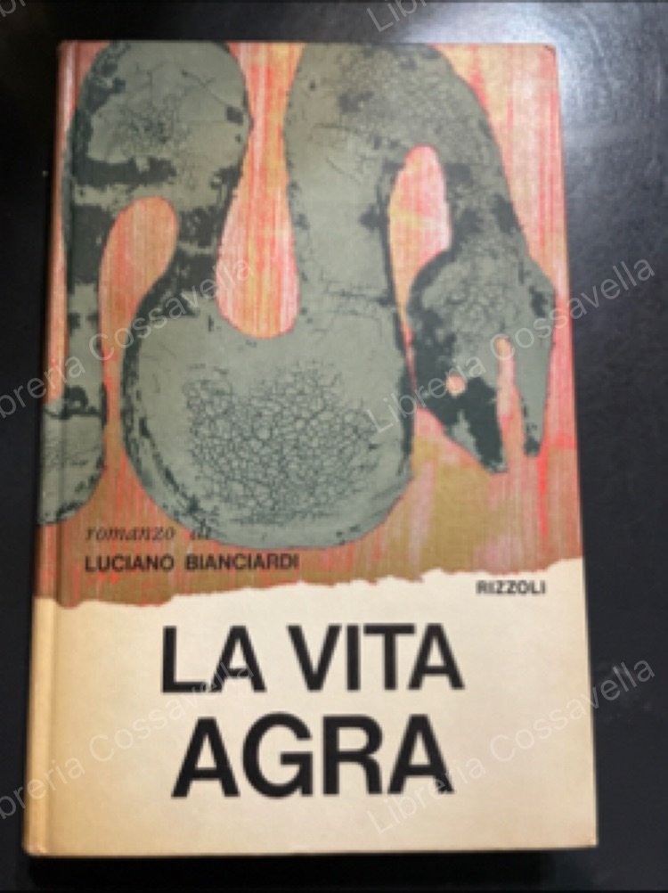 La vita agra