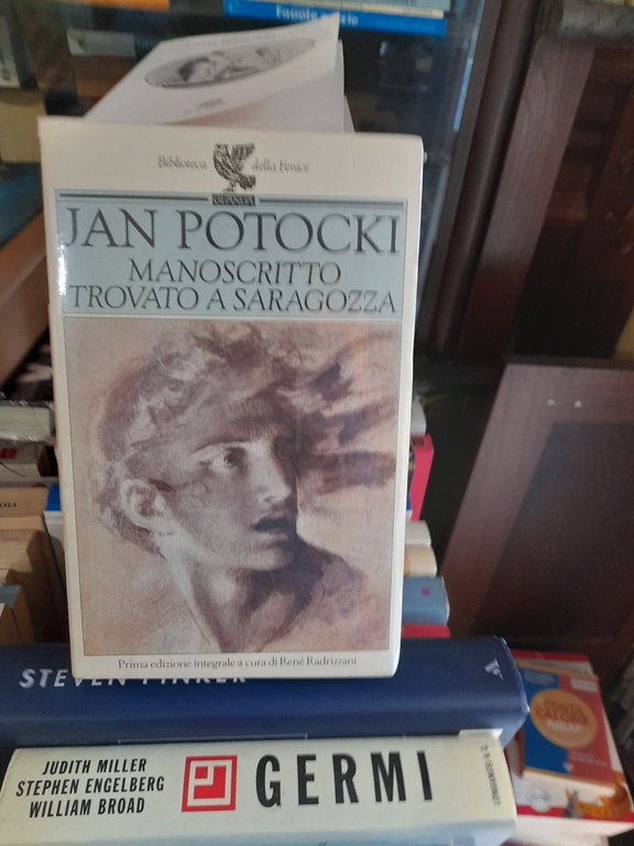 Manoscritto trovato a Saragozza. Prima edizione integrale.