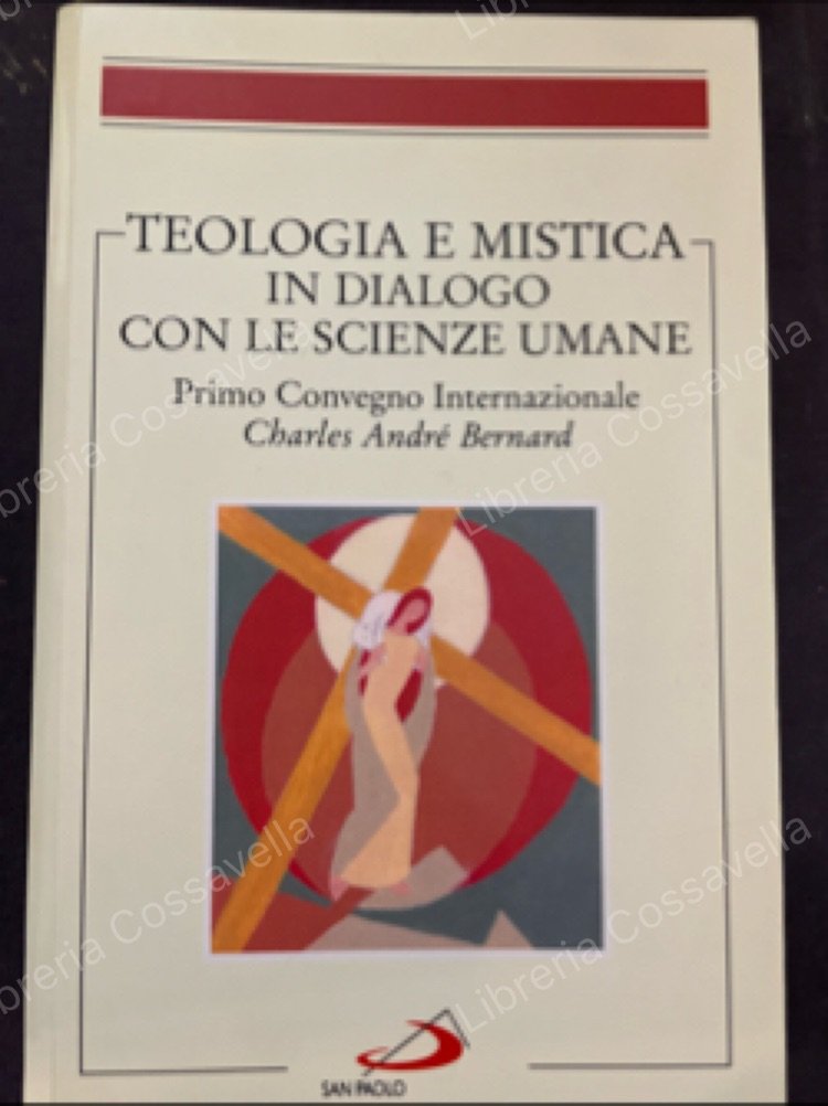 Teologia e mistica in dialogo con le scienze umane. Primo … | Immagine principale