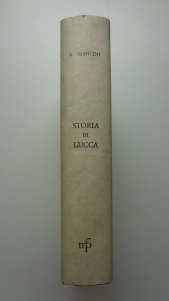STORIA DI LUCCA.