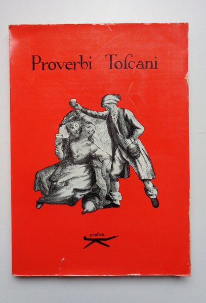 Proverbi toscani