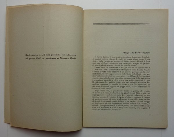 Il Partito d'Azione nei suoi metodi e nei suoi fini