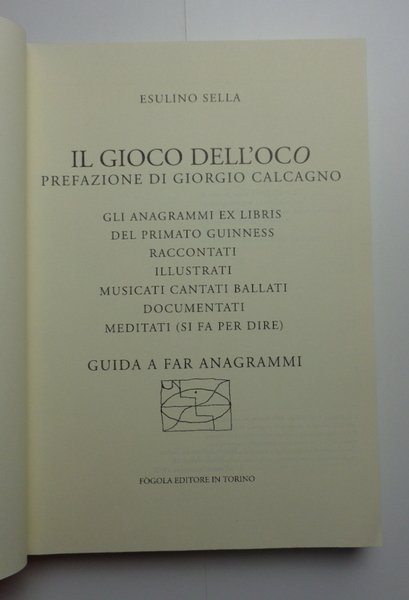 IL GIOCO DELL'OCO. GUIDA A FAR ANAGRAMMI.