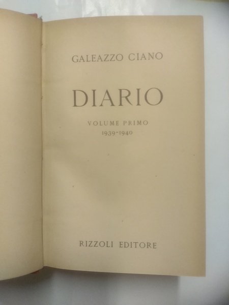 Diario. Volume primo (1939-1940) e volume secondo (1941-1943)