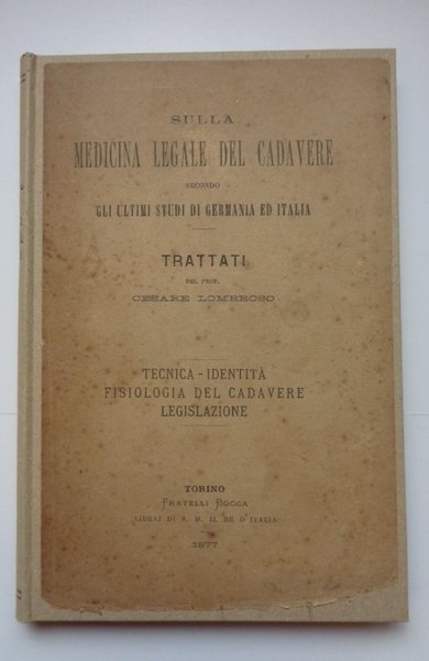 SULLA MEDICINA LEGALE DEL CADAVERE secondo gli ultimi studi di …
