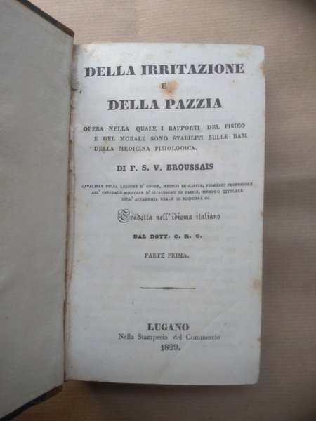 DELLA IRRITAZIONE E DELLA PAZZIA. Opera nella quale i rapporti …