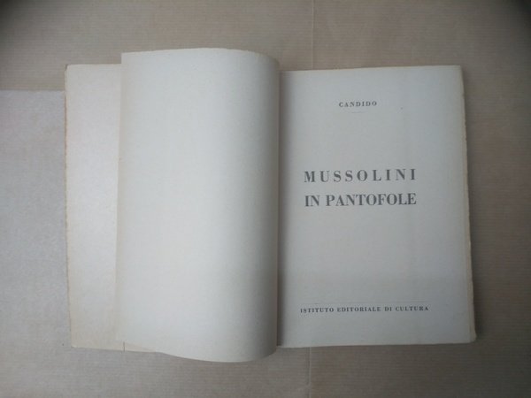 Mussolini in pantofole
