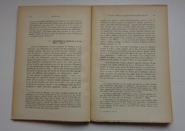 Criminologia. Vol. I: Vecchie e nuove dottrine; Vol. II: L'uomo …