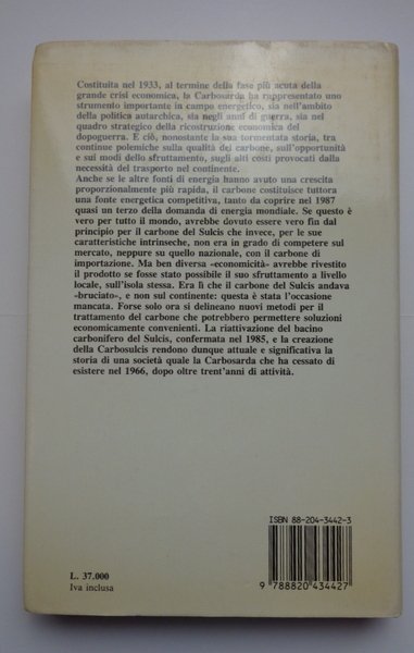 CARBOSARDA. Attese e delusioni di una fonte energetica nazionale.