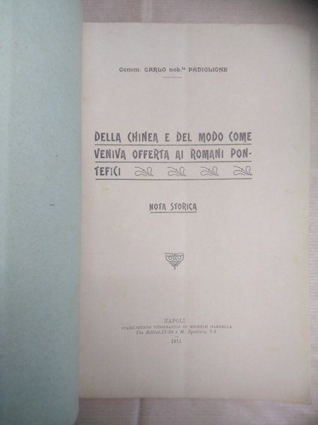 DELLA CHINEA E DEL MODO COME VENIVA OFFERTA AI ROMANI …