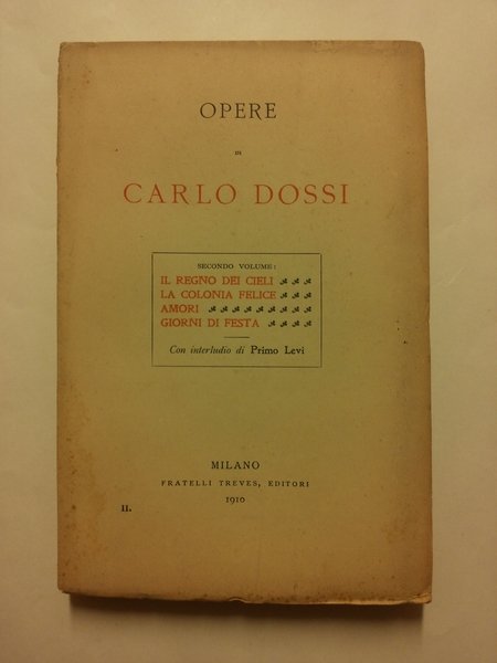 Opere di Carlo Dossi. Secondo volume