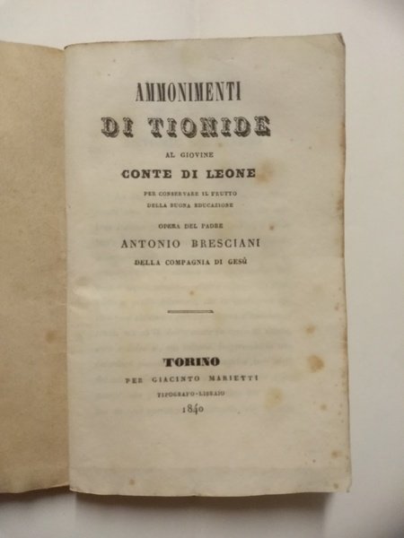 AMMONIMENTI DI TIONIDE AL GIOVANE CONTE DI LEONE.