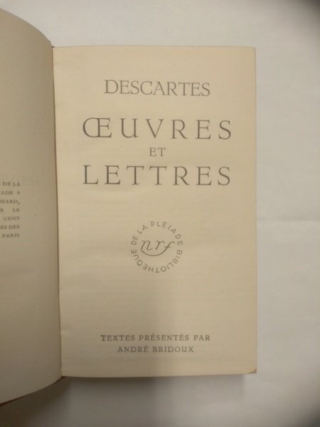 DESCARTES. OEUVRES ET LETTRES.