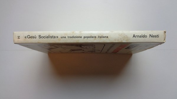 GESÙ SOCIALISTA. Una tradizione popolare italiana.
