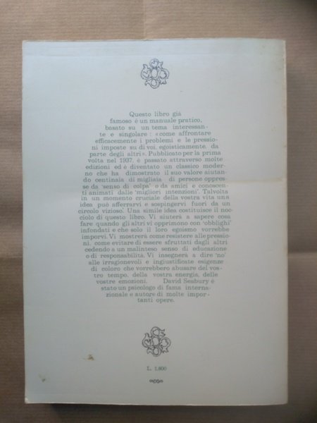 L'ARTE DELL'EGOISMO. Come trattare con i tiranni e le tirannie …