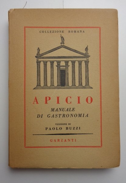 MANUALE DI GASTRONOMIA. Traduzione di Paolo Buzzi.