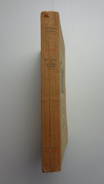 MANUALE DI GASTRONOMIA. Traduzione di Paolo Buzzi.