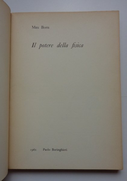 Il potere della fisica
