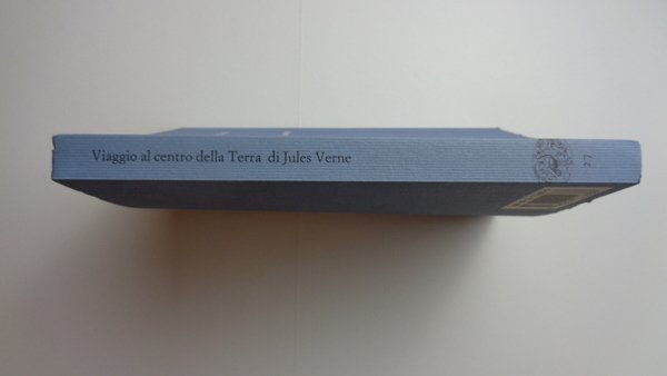 VIAGGIO AL CENTRO DELLA TERRA, nella traduzione di Carlo Fruttero …