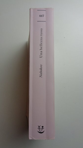 Una bellezza russa e altri racconti