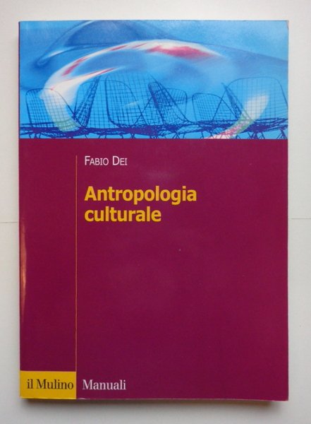 ANTROPOLOGIA CULTURALE. - Libro
