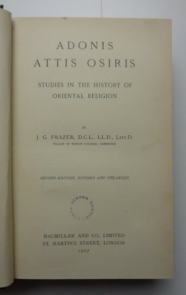 ADONIS, ATTIS, OSIRIS. Studies in the history of oriental religion.